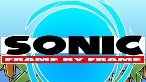 Sonic: Frame by Frame