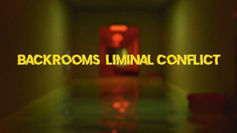 Backrooms: Liminal Conflict