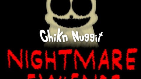Chikn Nuggit Nightmare Fwiends