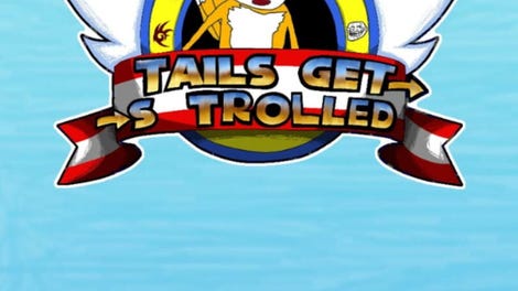 Tails Gets Trolled