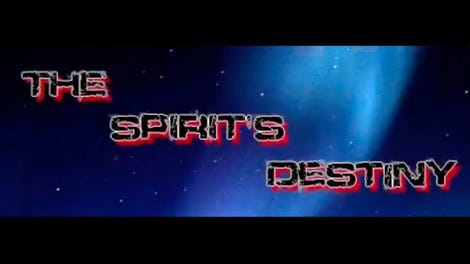 The Spirit's Destiny