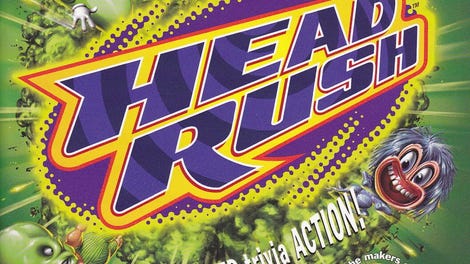 Head Rush
