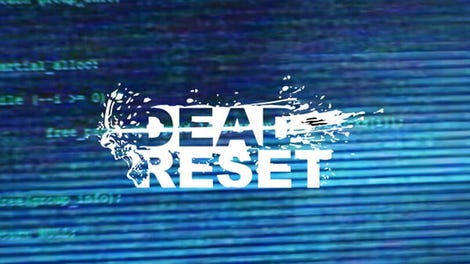 Dead Reset