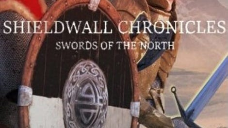 Shieldwall Chronicles: Swords of the North