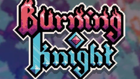 Burning Knight
