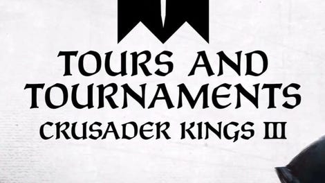 Crusader Kings III: Tours and Tournaments