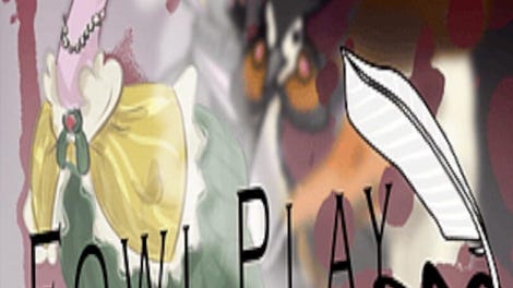 Fowl Play