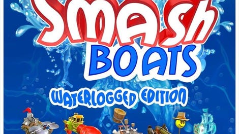 Smash Boats: Waterlogged Edition