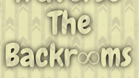 Traverse the Backrooms