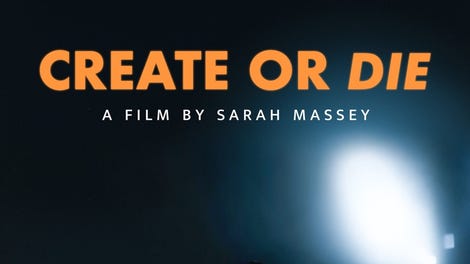 Create or Die