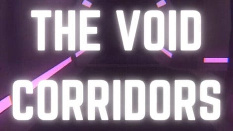 The Void Corridors