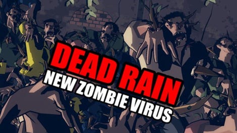 Dead Rain: New Zombie Virus