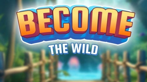 Become The Wild