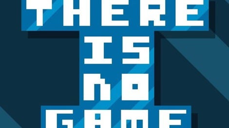 There Is No Game