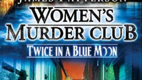 Women's Murder Club: Twice in a Blue Moon