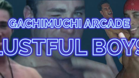 Gachimuchi Arcade: Lustful Boys