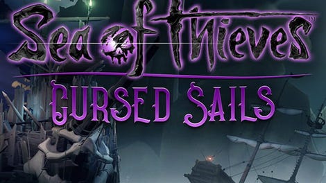 Sea of Thieves: Cursed Sails