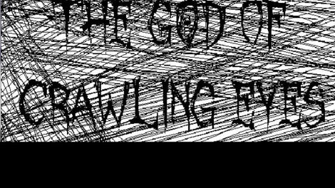The God of Crawling Eyes