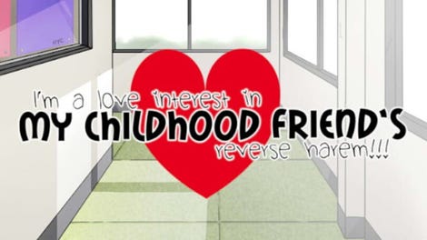 I'm a love interest in my childhood friend's reverse harem!!!