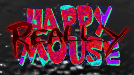 Really Happy Mouse