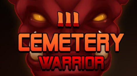 Cemetery Warrior 3