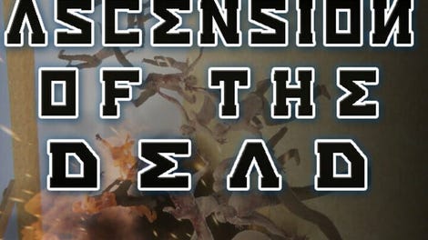 Ascension of the Dead