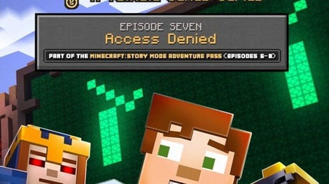 Minecraft: Story Mode - Episode 7: Access Denied