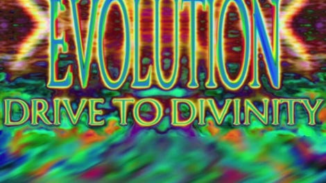 Extreme Evolution: Drive to Divinity