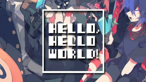 Hello, Hello World!