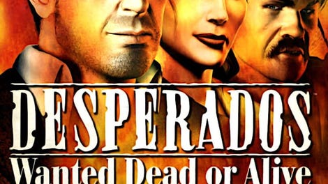 Desperados: Wanted Dead or Alive