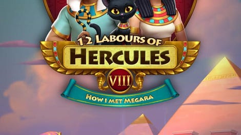 12 Labours of Hercules VIII: How I Met Megara