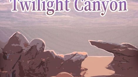Twilight Canyon