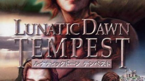 Lunatic Dawn Tempest