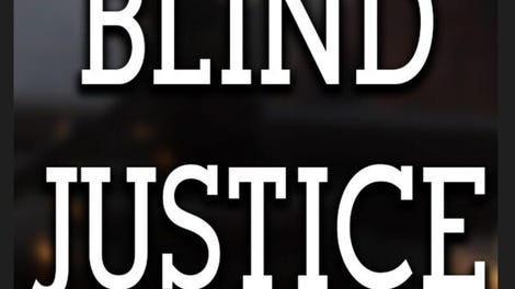 Blind Justice