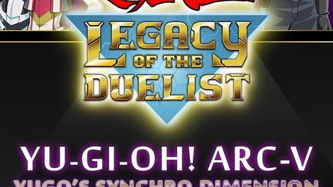 Yu-Gi-Oh! Legacy of the Duelist: Arc-V - Yugo’s Synchro Dimension