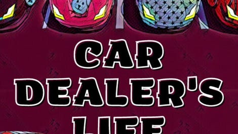 Car Dealer's Life
