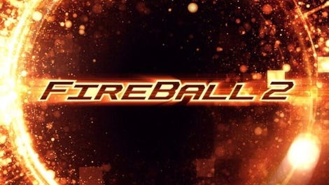 FireBall 2