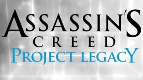 Assassin's Creed: Project Legacy