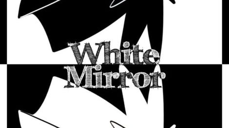 White Mirror