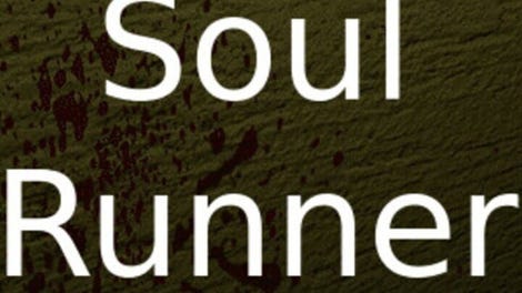 Soul Runner - Kotaku