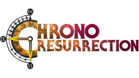 Chrono Ressurection