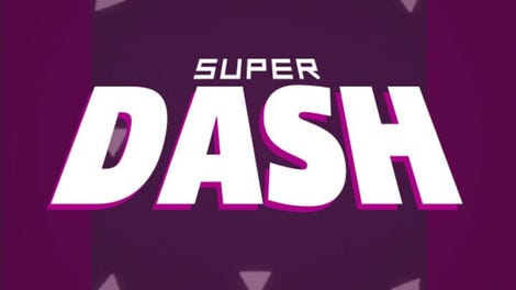 Super Dash