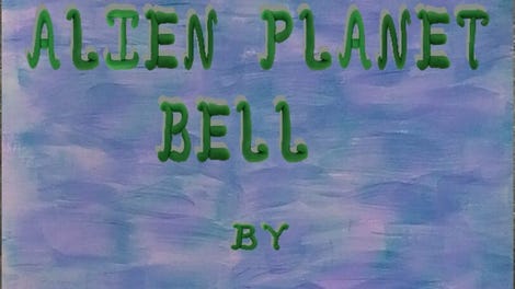 Alien Planet Bell