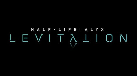 Half-Life: Alyx - Levitation
