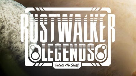 Rustwalker Legends