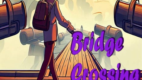 Bridge Crossing