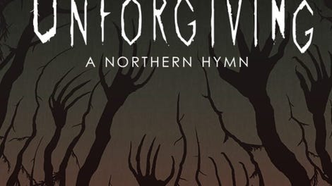 Unforgiving - A Northern Hymn