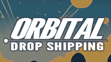 Orbital Drop Shipping