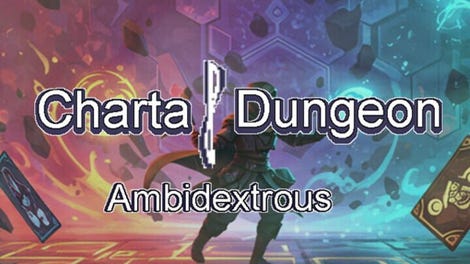 Charta Dungeon: Ambidextrous