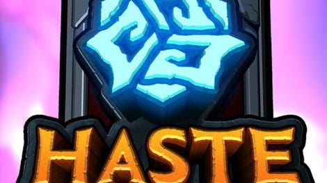Haste
